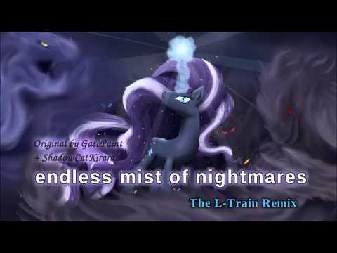 Video thumbnail for Endless Mist of Nightmares (L​-​Train Remix)