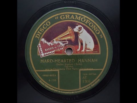 Hard Hearted Hannah - Savoy Orpheans (1925)