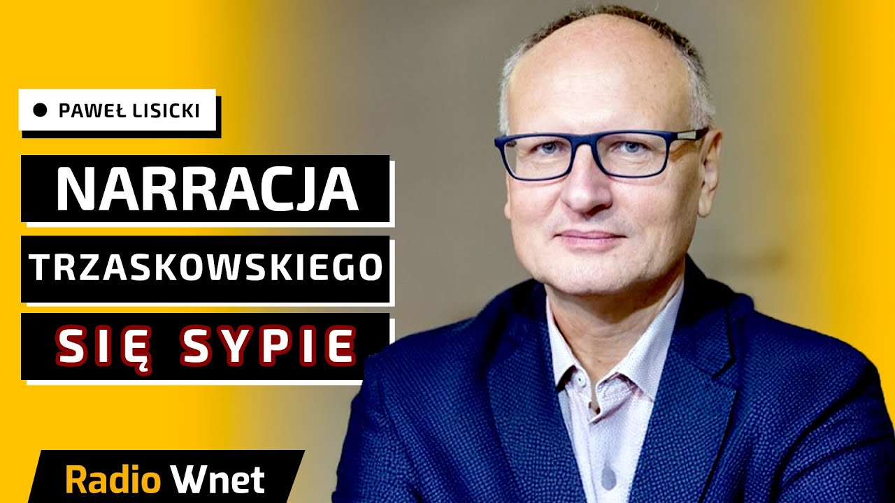 Lisicki: Trzaskowski był słaby. To najbardziej sztuczny kandydat. Narracja „antynawrocka” się sypie