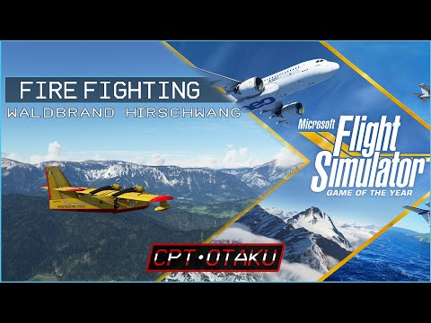 MSFS LIVE | CL-215 | Waldbrand Hirschwang