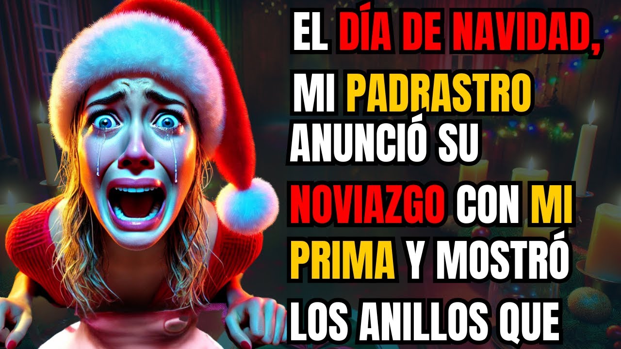 EL DÍA DE NAVIDAD, MI PADRASTRO ANUNCIÓ SU NOVIAZGO CON MI PRIMA Y MOSTRÓ LOS ANILLOS QUE COMPRÓ...