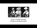 The Girl In The Blue Velvet Band - Bill Monroe & His Blue Grass Boys 1978