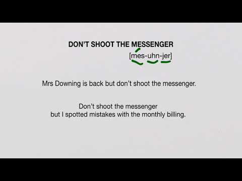 Don't Shoot The Messenger | English Pills
