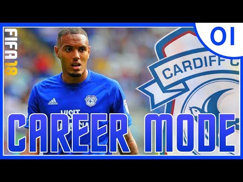 FIFA 18 CAREER MODE: CARDIFF CITY - TRANSFER WINDOW -01