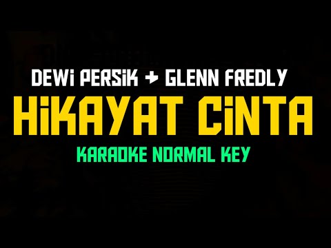 Karaoke Hikayat Cintaku Dewi Persik Feat Glenn Fredly