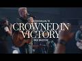 Crowned In Victory  Paul Baloche Live