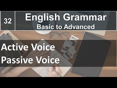 Introduction to Active Voice Passive Voice | English Grammar Course 32