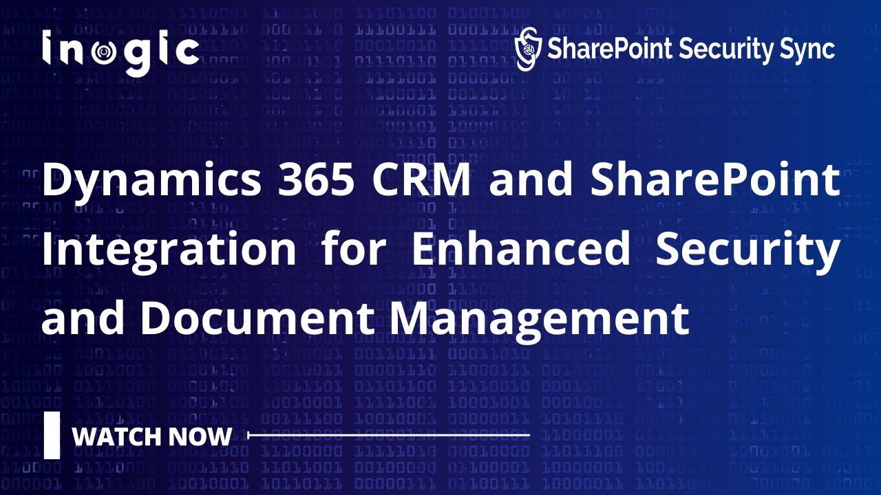 Dynamics 365 CRM and SharePoint Integration for Enhanced Security and Document Management