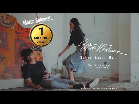 Widi Widiana - Satya Kanti Mati (Official Video Klip Musik)