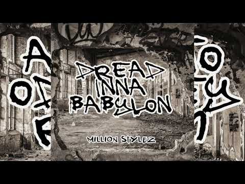 Million Stylez - Dread inna Babylon (Audio) Costa Rebel Studio