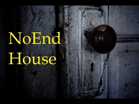 NoEnd House