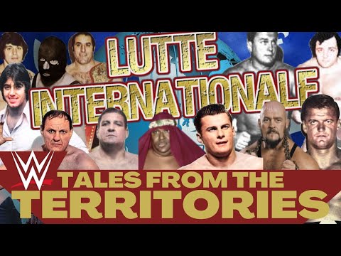 Tales From The Territories  - The Rise of the Rougeaus - Lutte International  - 50's and 60's