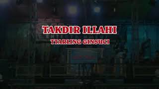 Download lagu Drama Tarling Takdir Illahi Iringan musik Ginsuci Musik Entertaiment mp3