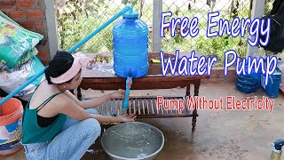 How To make Free Energy Water Pump Without Electri