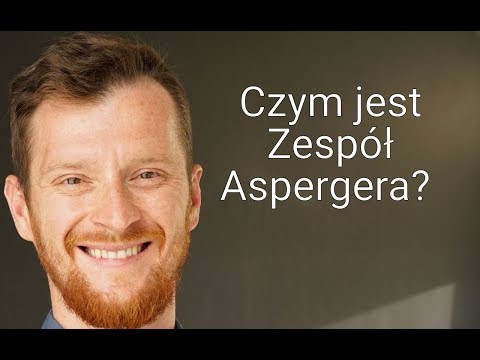 Czym jest Zespół Aspergera?