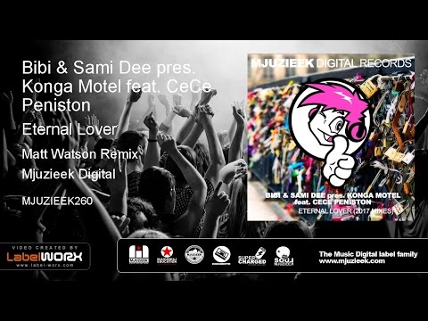 Bibi & Sami Dee pres. Konga Motel feat. CeCe Peniston - Eternal Lover (Matt Watson Remix)