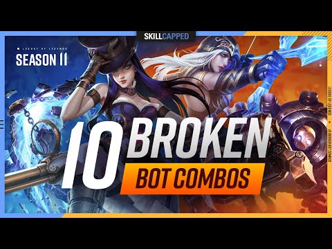 10 MOST BROKEN Bot Lane COMBOS in Season 11! - League of Legends
