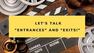Entrances and exits