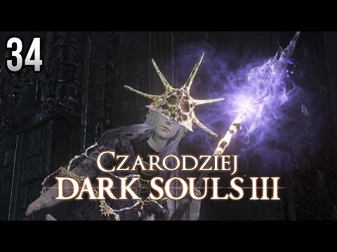 Zagrajmy w Dark Souls 3 (Czarodziej) [#34] - ALDRICH, POŻERACZ MAGÓW