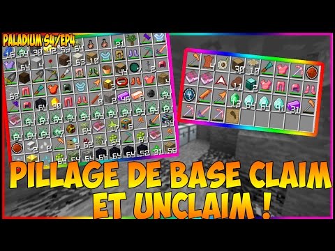 PILLAGE DE BASE CLAIM ET UNCLAIM + PVP ! - Paladium EP4/S4