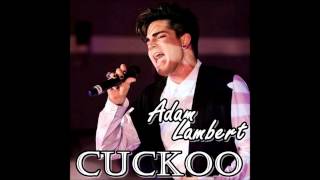 Adam Lambert - Cuckoo