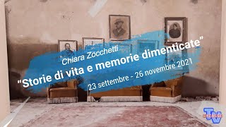 'Chiara Zocchetti - Storie di vita e memorie dimenticate' episoode image