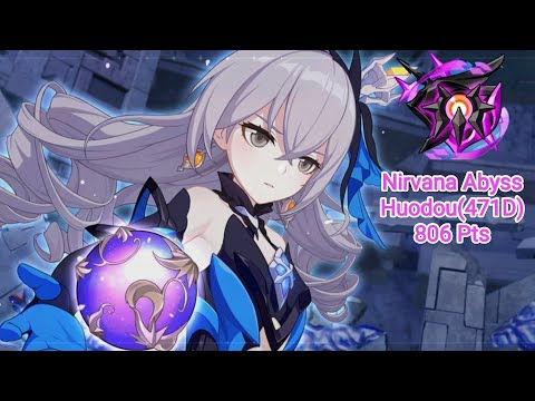 [Honkai impact 3] Nirvana Abyss:Huodou(471D):806 Pts