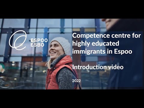 Introduction video of Espoo Competence Centre for Highly Educated Immigrants – Koske