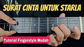 Download lagu Tutorial Fingerstyle SURAT CINTA UNTUK STARLA | Mudah Untuk Pemula mp3 Download lagu Tutorial Fingerstyle SURAT CINTA UNTUK STARLA | Mudah Untuk Pemula mp3