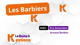 Boite à Kestions n°19: Les Barbiers