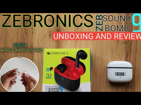 Zebronics Zeb Sound Bomb 9 Unboxing And Review⚡BEST GAMING EARBUDS UNDER 1000
