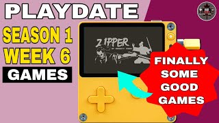 Playdate - Season 1 Week 6 Games Review - Finally some Good Games!