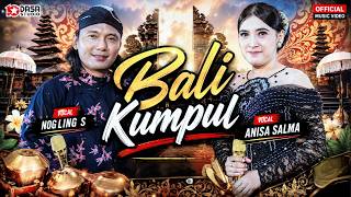 Download lagu Bali kumpul - Anisa salma - Nogling s (  Musik Video ) #dasastudio mp3