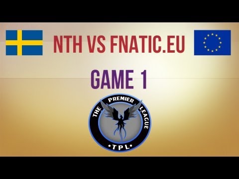 NTH vs Fnatic.eu g.1 Group Stage TPL 4 (feat.Smile)