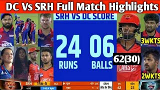 2022 IPL SHR Vs DC Full Match Highlights, Dehli Vs Hyderabad Full Match highlights, Warner, Pooran