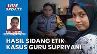 Minta Uang ke Guru Supriyani di Konsel, Eks Kapolsek Baito & Kanitreskrim Dihukum Demosi dan Patsus