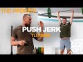WHAT YOU MUST KNOW about the PUSH JERK