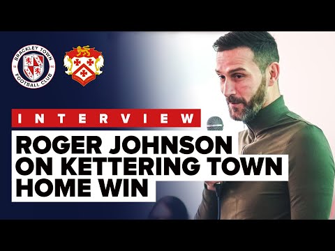 INTERVIEW: Roger Johnson on Kettering Town Win