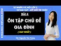 Vở bài tập Tự nhiên xã hội Lớp 3 Bài 4: Ôn tập chủ đề gia đình