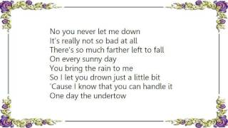 Vertical Horizon - You Never Let Me Down Lyrics