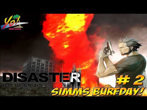 Disaster: Day of Crisis! Simms Burfday! Fire Tornado Part 2 - YoVideogames