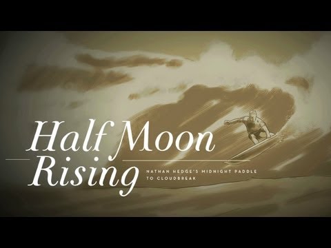 Half Moon Rising