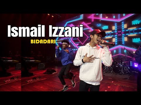 #EDMA2018 : Ismail Izzani - Bidadari