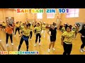 ZUMBA AEROBIC ZIN 101 Viral SAH SAH Zin 101 Remix Zumbadance By Kartini Official