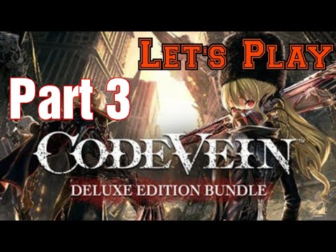 Code Vein - Blind - Part 3