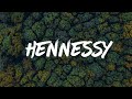 Loui - Hennessy (Lyrics/Lyric Video)