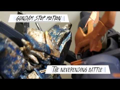 Gundam Stopmotion: The Neverending Battle