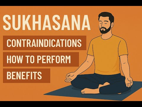 Sukhasana (Easy Pose) | How to Do, Benefits & Precautions | Yoga for Beginners
