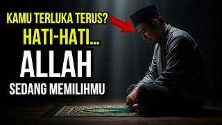 Download lagu BUKAN KEBETULAN... Jika Kamu Sering Terluka, Sendiri, dan Diuji — Tanda Allah Sedang Memilihmu mp3