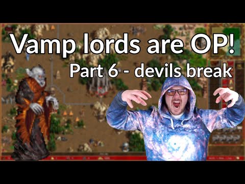 Vampire lords are OP part 6 || Devils break || Heroes 3 Guide || Alex_The_Magician